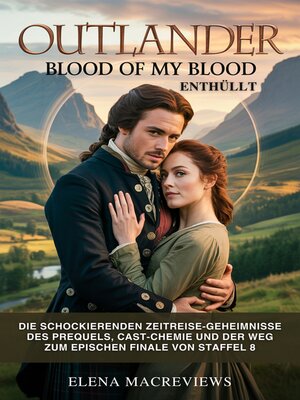 cover image of Outlander--Blood of My Blood Enthüllt